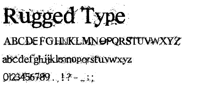 Rugged type font